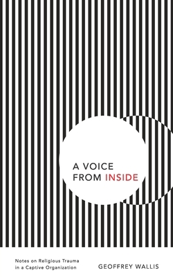 A Voice from Inside: Notes on Religious Trauma ... B097XFM94Z Book Cover