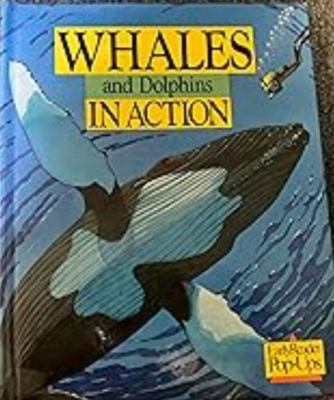 WHALES & DOLPHINS (Early Reader Pop-Ups) 0689715358 Book Cover