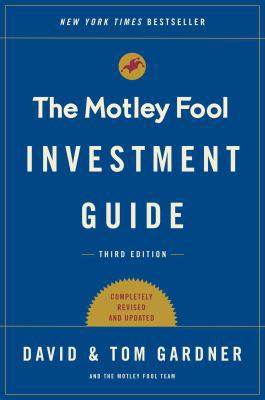 The Motley Fool Investment Guide: How the Fools... 1501155555 Book Cover
