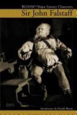 Sir John Falstaff (Bloom's Major Literary Chara... 0791079821 Book Cover