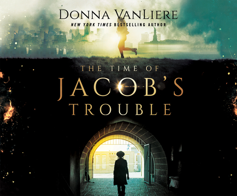 The Time of Jacob's Trouble 1690587121 Book Cover