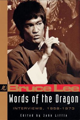 Words of the Dragon: Interviews, 1958-1973 (Bru... 0804831335 Book Cover