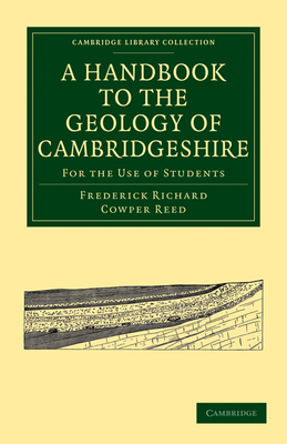 A Handbook to the Geology of Cambridgeshire: Fo... 1108002390 Book Cover