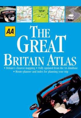 The AA Great Britain Atlas (Aa 1001 S.) 0749542683 Book Cover