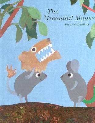 The Greentail Mouse 0375923993 Book Cover