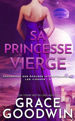 Sa Princesse Vierge [French] 1795920904 Book Cover