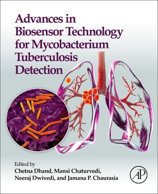 Advances in Biosensor Technology for Mycobacter... 0443445893 Book Cover