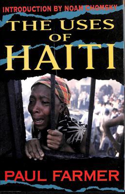 The Uses of Haiti 1567510345 Book Cover