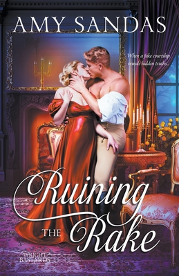 Ruining the Rake B0CJQTLSTK Book Cover