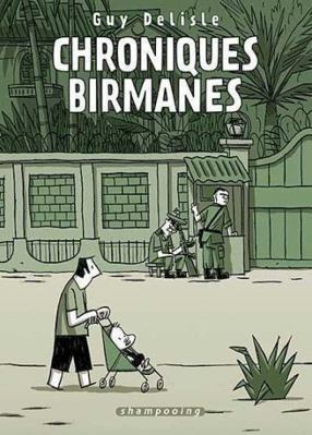Chroniques birmanes [French] 2756009334 Book Cover