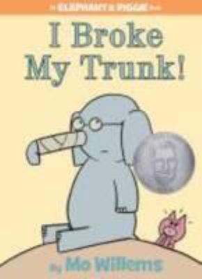 Hardcover I Broke My Trunk! Book