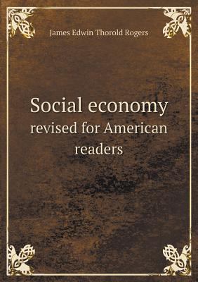 Social economy revised for American readers 5518781814 Book Cover