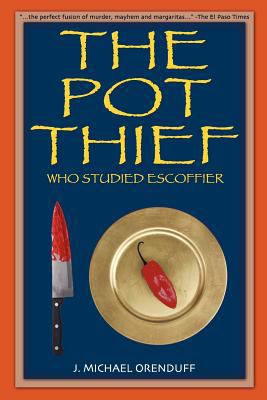 The Pot Thief Who Studied Escoffier 1938436032 Book Cover