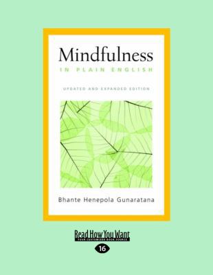 Mindfulness in Plain English [Large Print] 1458783758 Book Cover