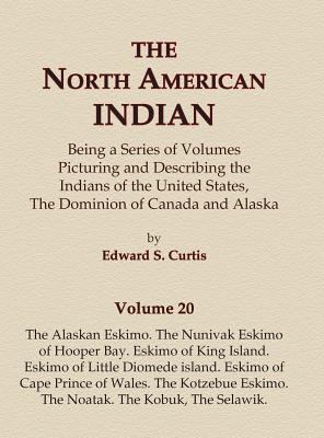 The North American Indian Volume 20 - The Alask... 0403084199 Book Cover