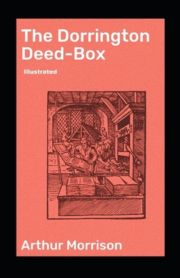 The Dorrington Deed-Box illustrated B095GLRW7P Book Cover