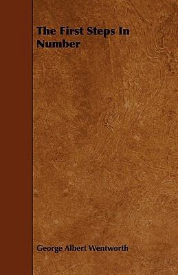 The First Steps In Number 1444672053 Book Cover