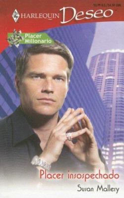 Placer Insospechado: (unsuspected Pleasure) [Spanish] 0373357028 Book Cover