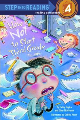 How Not to Start Third Grade 141777097X Book Cover