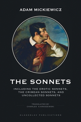 The Sonnets: Including The Erotic Sonnets, The ... 1911414909 Book Cover