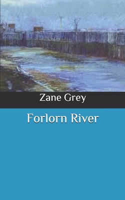Forlorn River B086PMZQLN Book Cover