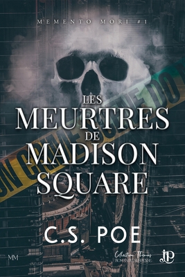 Les meurtres de Madison square [French] B0F3WTWLFT Book Cover