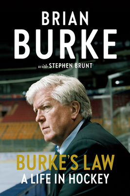 Burke's Law: A Life in Hockey 0735239479 Book Cover