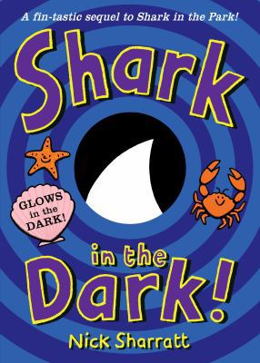 Shark in the Dark! 1849920184 Book Cover