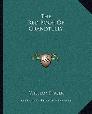 The Red Book Of Grandtully 1163300306 Book Cover