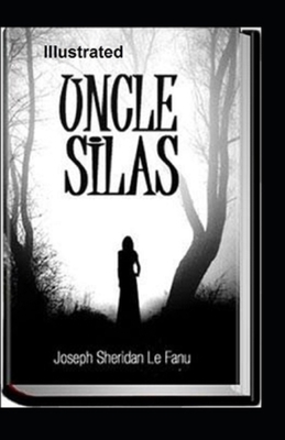 Paperback Uncle Silas Illustrated Book