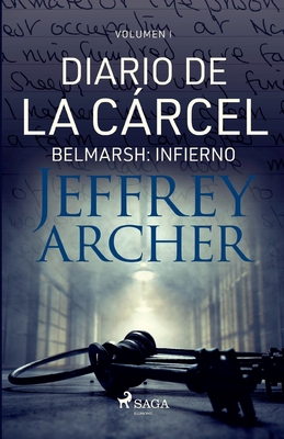 Diario de la cárcel, volumen I - Belmarsh: Infi... [Spanish] 8726994739 Book Cover