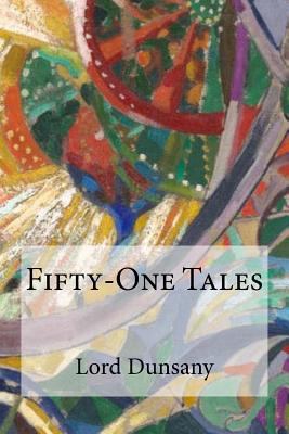 Fifty-One Tales 1975619900 Book Cover