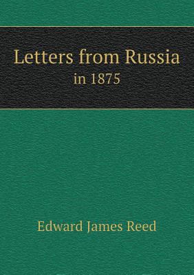 Letters from Russia in 1875 551891802X Book Cover