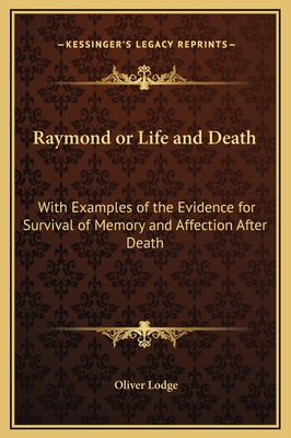 Raymond or Life and Death: With Examples of the... 1169342329 Book Cover