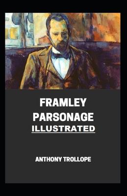 Framley Parsonage Annotated B096LTSH2F Book Cover