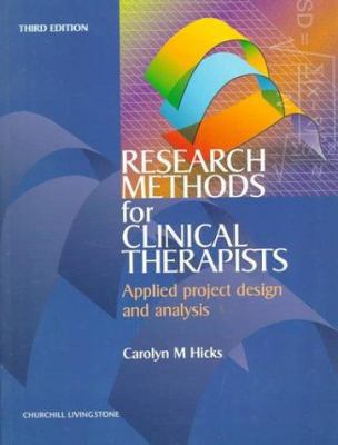 Research Methods for Clinical Therapists: Appli... 0443062668 Book Cover