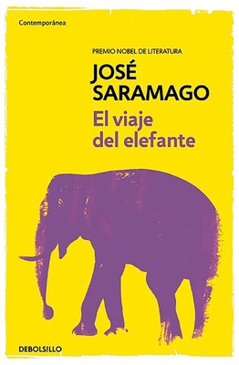 El Viaje del Elefante / The Elephant's Journey [Spanish] 8490628785 Book Cover