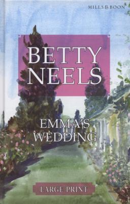 Emma's Wedding [Large Print] 0263204677 Book Cover