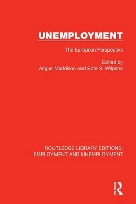 Unemployment: The European Perspective 0367027364 Book Cover