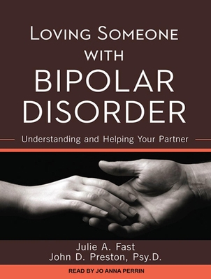 Loving Someone with Bipolar Disorder: Understan... 1452605513 Book Cover