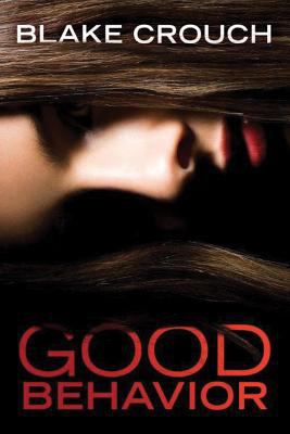 Good Behavior 1503940497 Book Cover