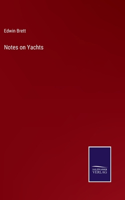 Notes on Yachts 3375021291 Book Cover