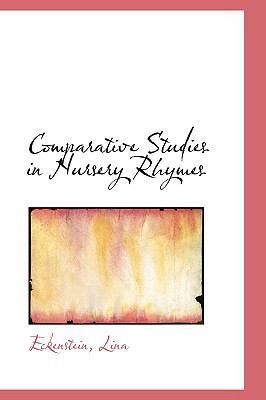 Comparative Studies in Nursery Rhymes 1110347138 Book Cover