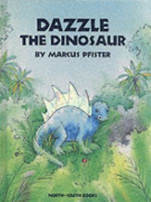 Dazzle the Dinosaur [German] 0735813566 Book Cover