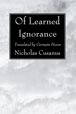 Of Learned Ignorance 1556354495 Book Cover