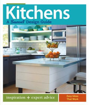 Kitchens: A Sunset Design Guide: Inspiration + ... 0376013443 Book Cover