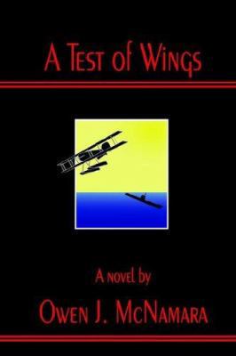 A Test of Wings 1595260188 Book Cover