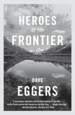 Heroes of the Frontier 052543433X Book Cover