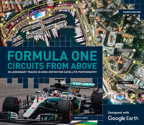 Formula One Circuits from Above: 28 Legendary T... 1787392856 Book Cover