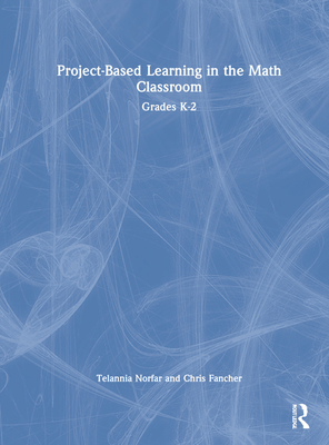 Project-Based Learning in the Math Classroom: G... 1032145048 Book Cover